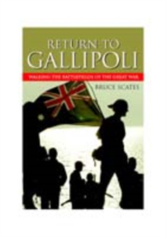 Return to Gallipoli (e-bog) af Scates, Bruce