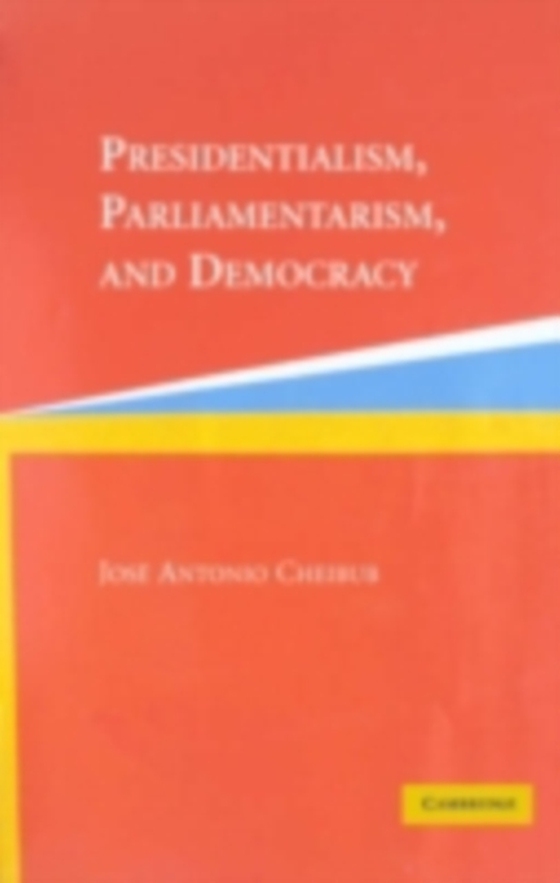 Presidentialism, Parliamentarism, and Democracy