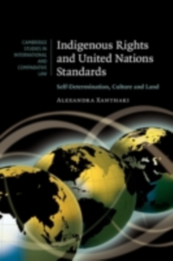 Indigenous Rights and United Nations Standards (e-bog) af Xanthaki, Alexandra