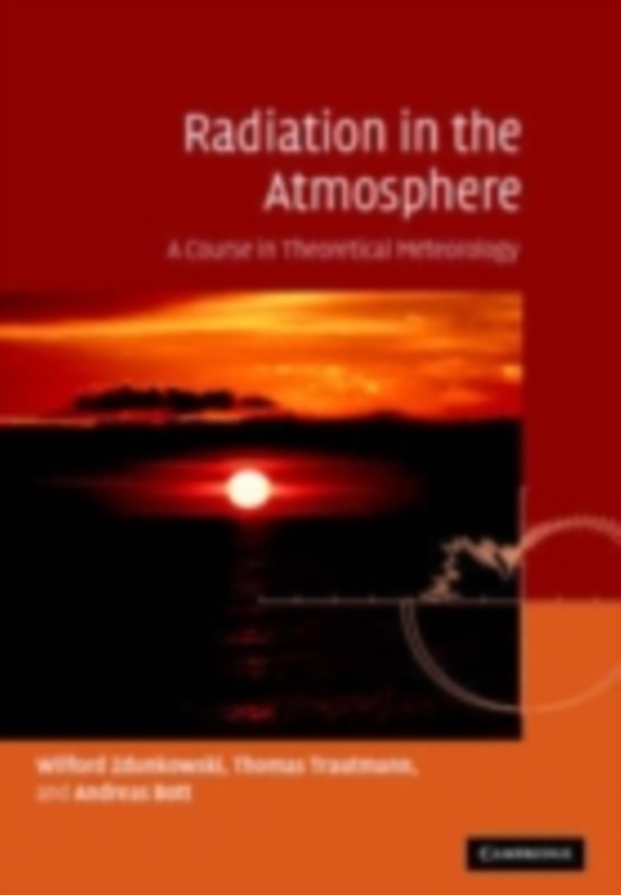 Radiation in the Atmosphere (e-bog) af Bott, Andreas