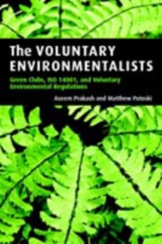 Voluntary Environmentalists (e-bog) af Potoski, Matthew