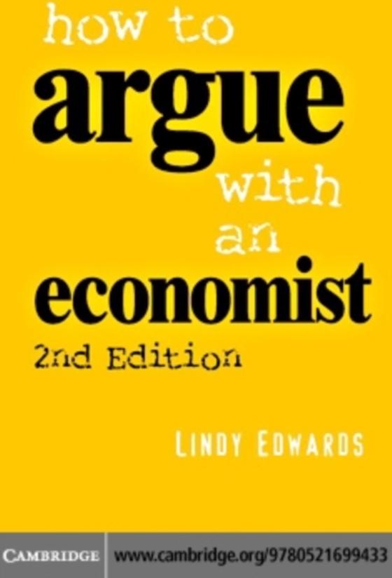 How to Argue with an Economist