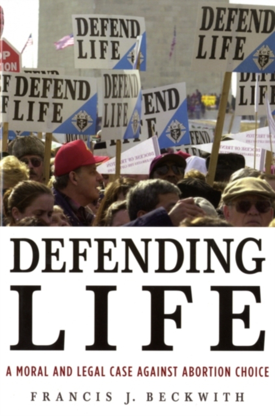 Defending Life