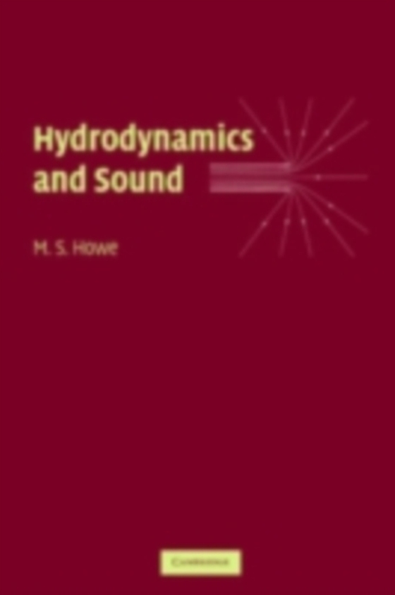 Hydrodynamics and Sound (e-bog) af Howe, M. S.