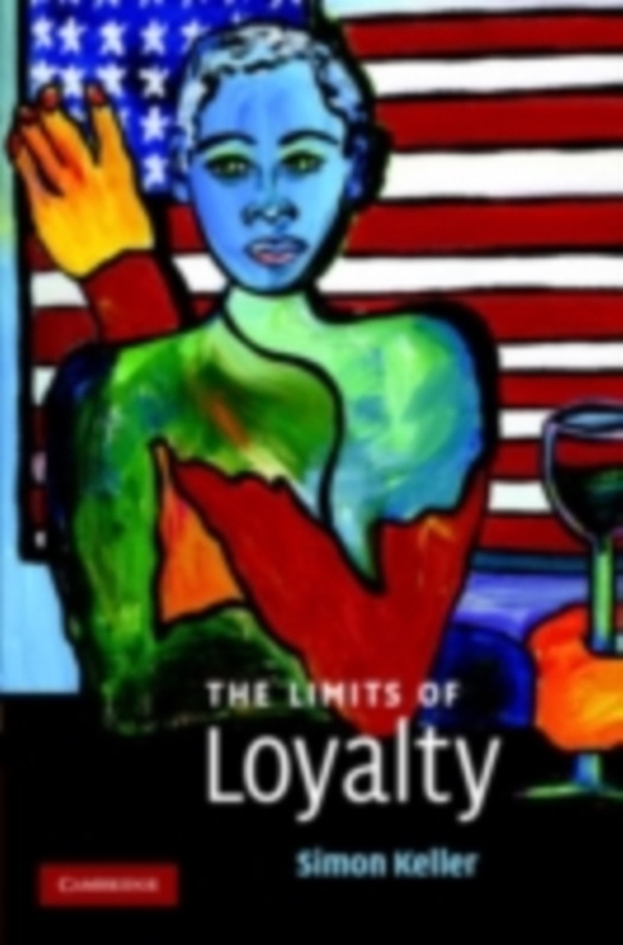 Limits of Loyalty (e-bog) af Keller, Simon