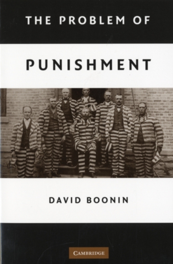 Problem of Punishment (e-bog) af Boonin, David