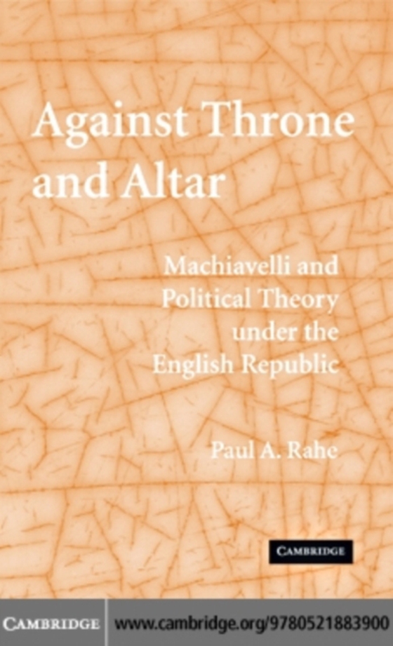 Against Throne and Altar (e-bog) af Rahe, Paul A.