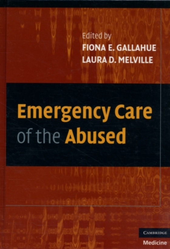 Emergency Care of the Abused (e-bog) af Melville, Laura D.