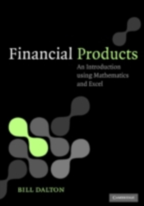 Financial Products (e-bog) af Dalton, Bill