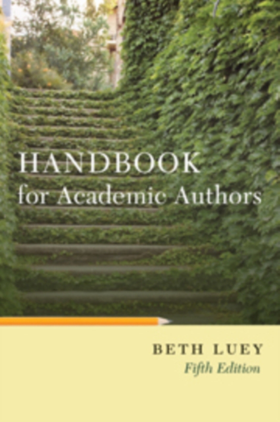 Handbook for Academic Authors (e-bog) af Luey, Beth