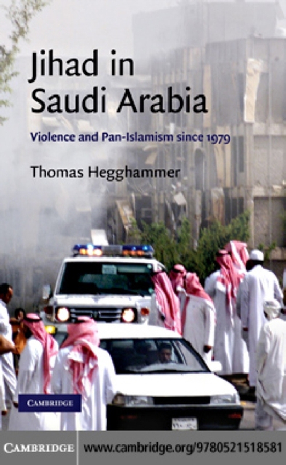 Jihad in Saudi Arabia (e-bog) af Hegghammer, Thomas
