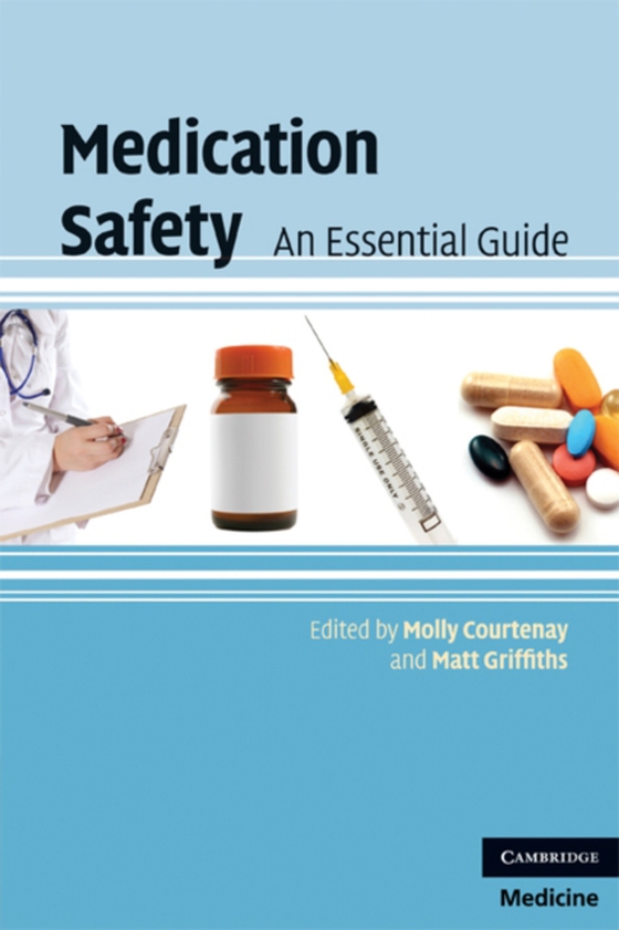 Medication Safety (e-bog) af Griffiths, Matt