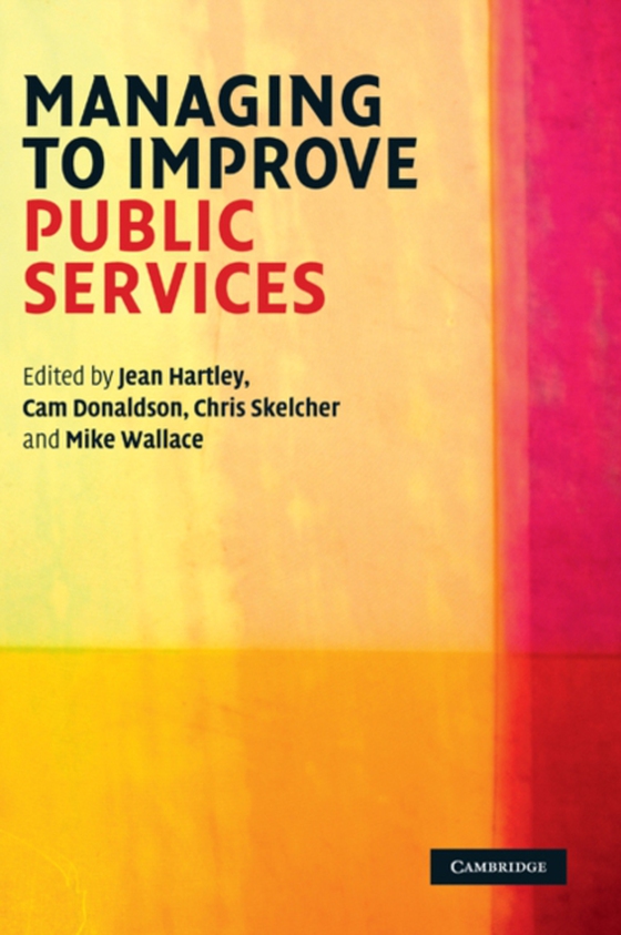 Managing to Improve Public Services