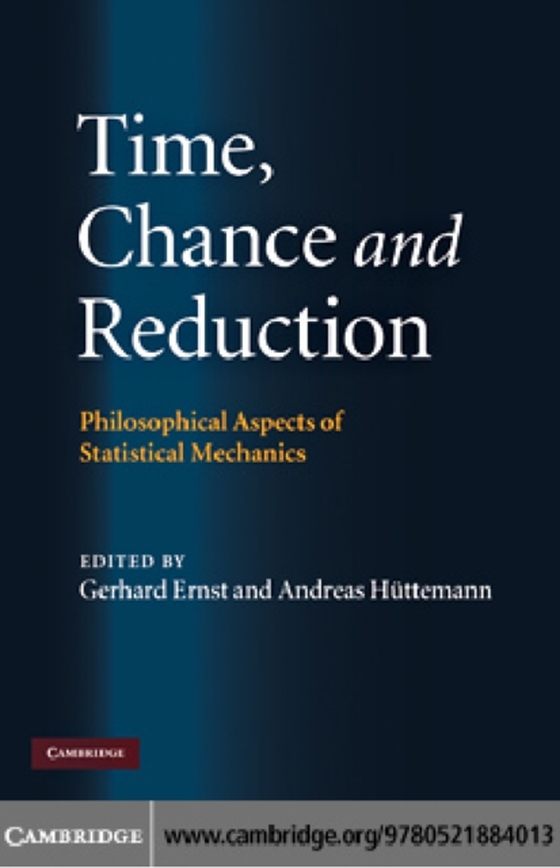 Time, Chance, and Reduction (e-bog) af -