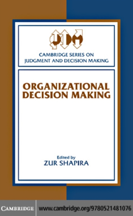 Organizational Decision Making