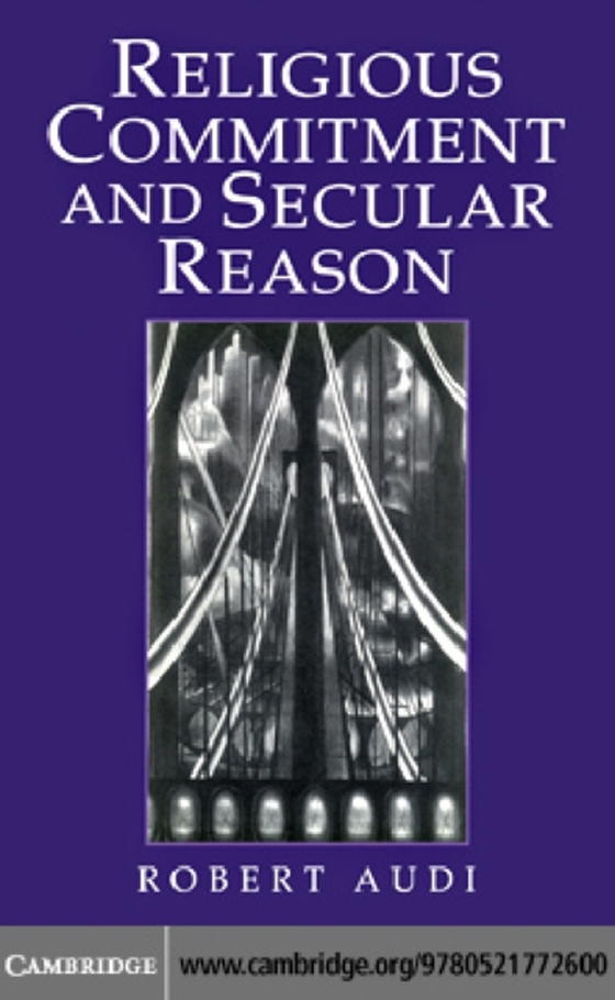 Religious Commitment and Secular Reason