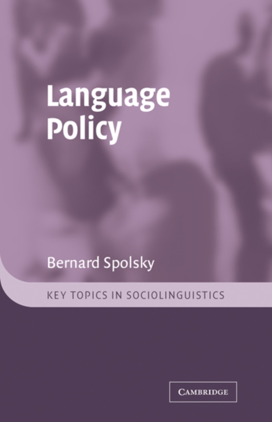 Language Policy (e-bog) af Spolsky, Bernard