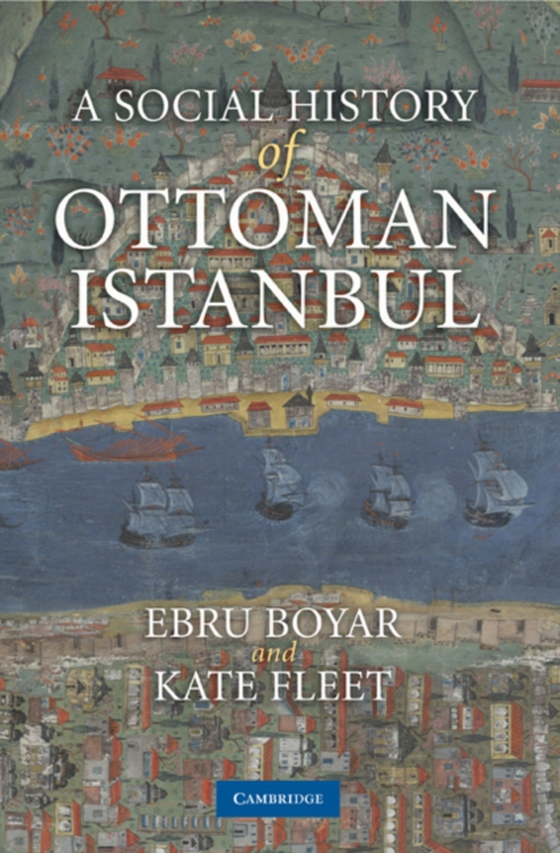 Social History of Ottoman Istanbul