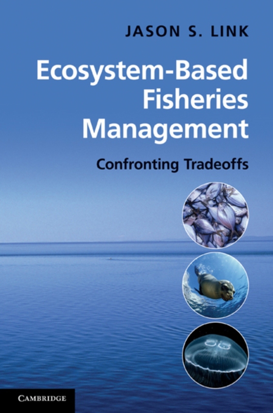 Ecosystem-Based Fisheries Management (e-bog) af Link, Jason