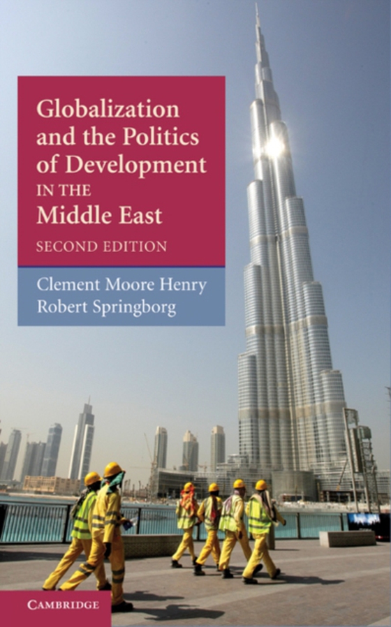 Globalization and the Politics of Development in the Middle East (e-bog) af Springborg, Robert