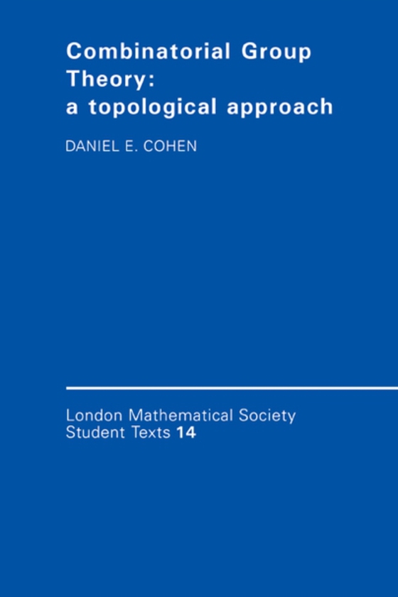 Combinatorial Group Theory (e-bog) af Cohen, Daniel E.