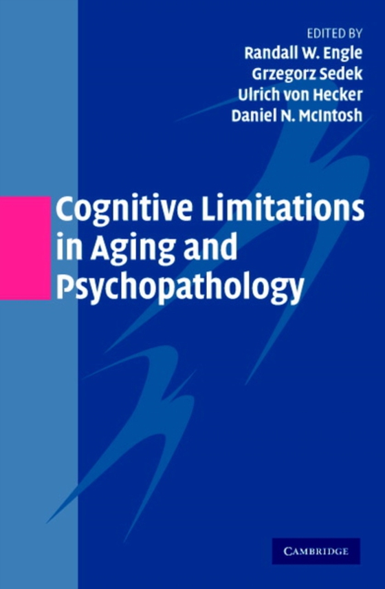 Cognitive Limitations in Aging and Psychopathology (e-bog) af -