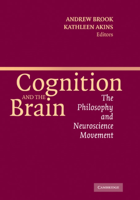 Cognition and the Brain (e-bog) af -