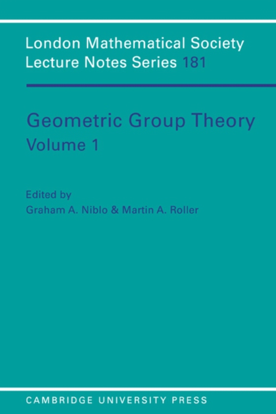 Geometric Group Theory: Volume 1