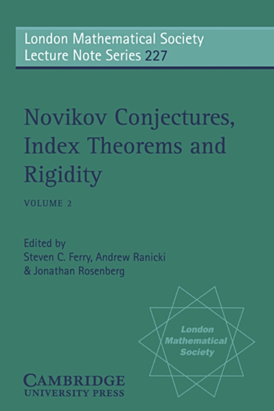 Novikov Conjectures, Index Theorems, and Rigidity: Volume 2 (e-bog) af -