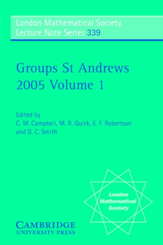 Groups St Andrews 2005: Volume 1 (e-bog) af -