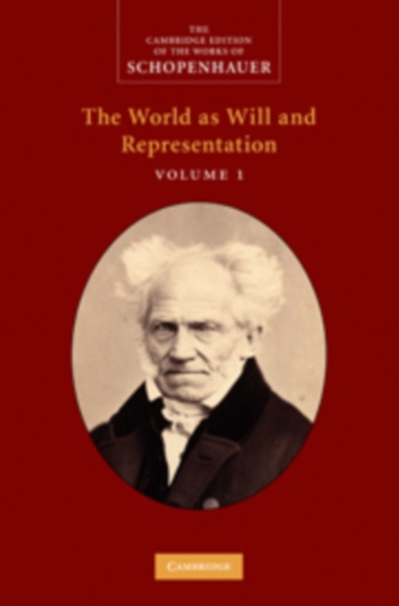 Schopenhauer: 'The World as Will and Representation': Volume 1