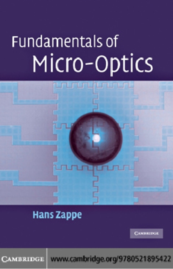 Fundamentals of Micro-Optics (e-bog) af Zappe, Hans