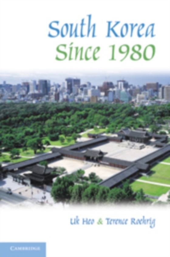 South Korea since 1980 (e-bog) af Roehrig, Terence