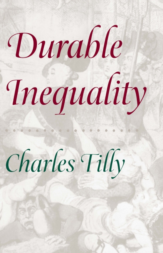 Durable Inequality (e-bog) af Tilly, Charles