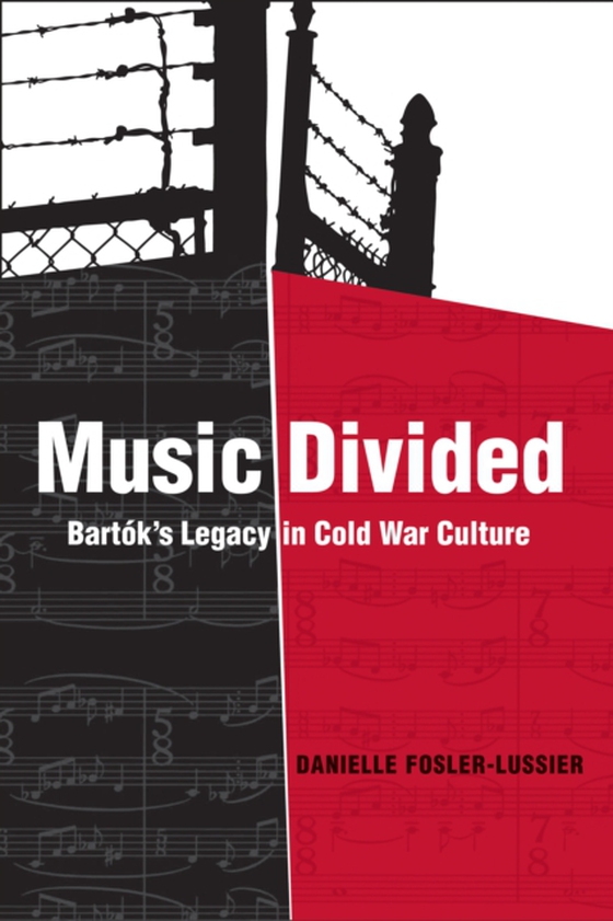 Music Divided (e-bog) af Fosler-Lussier, Danielle