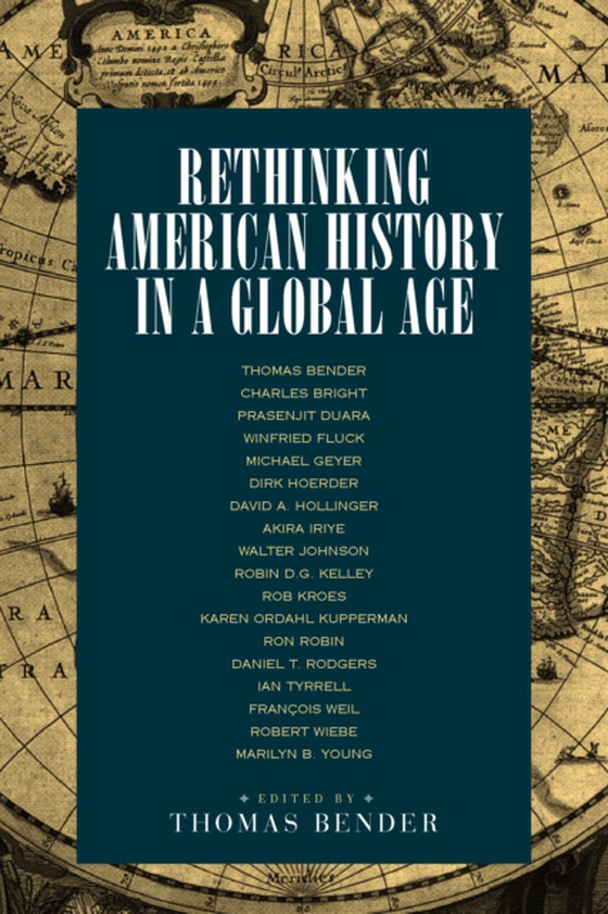 Rethinking American History in a Global Age (e-bog) af -