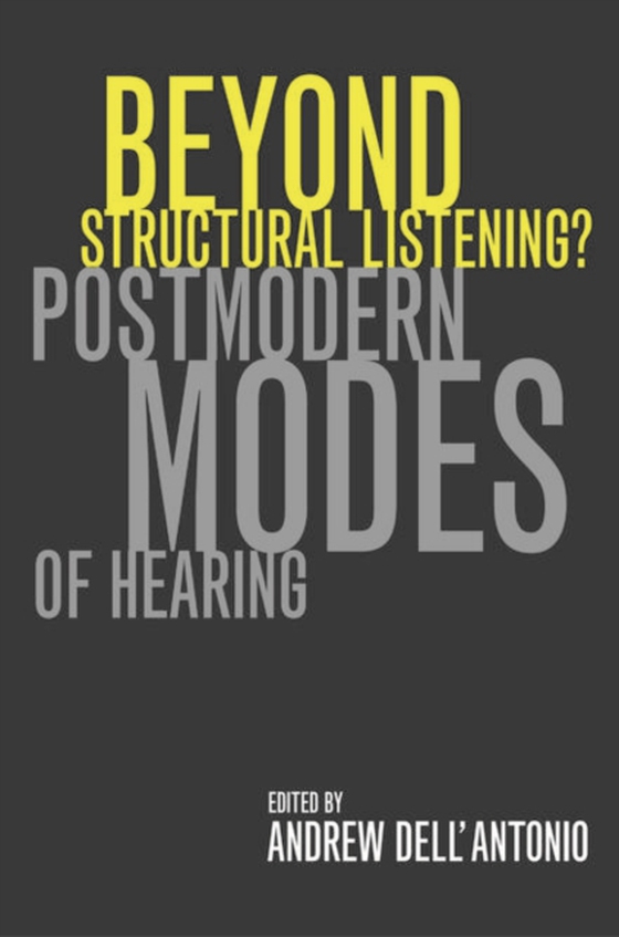 Beyond Structural Listening? (e-bog) af -