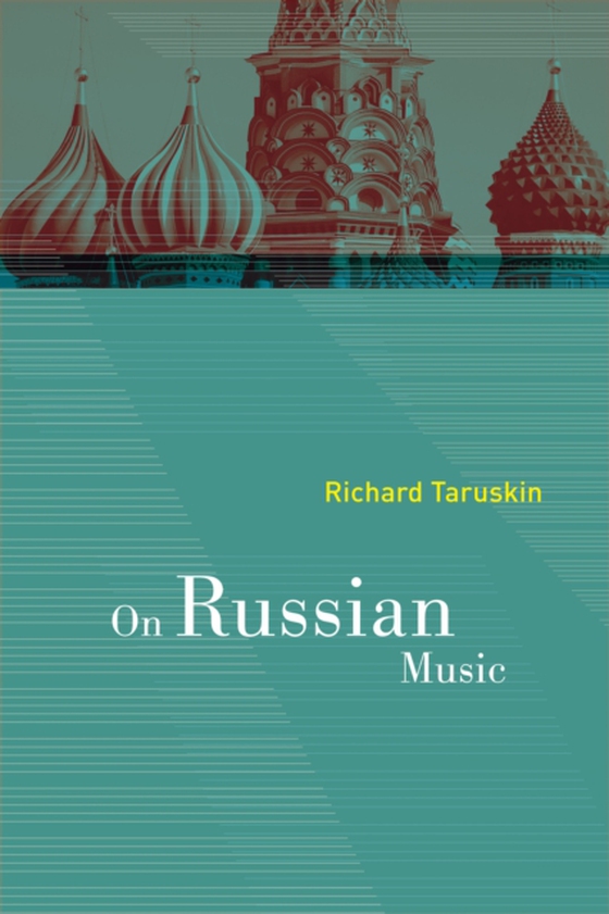 On Russian Music (e-bog) af Taruskin, Richard