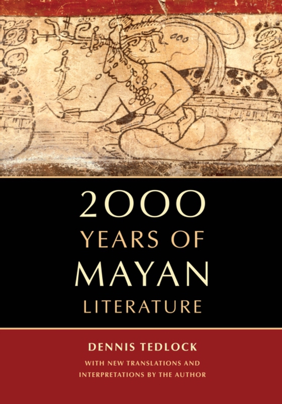 2000 Years of Mayan Literature (e-bog) af Tedlock, Dennis