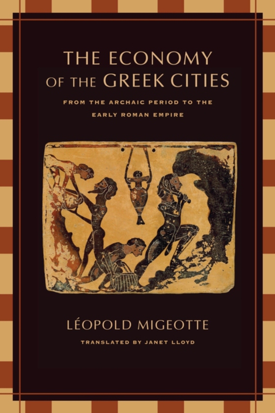 Economy of the Greek Cities (e-bog) af Migeotte, Leopold