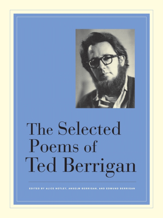 Selected Poems of Ted Berrigan (e-bog) af Berrigan, Ted