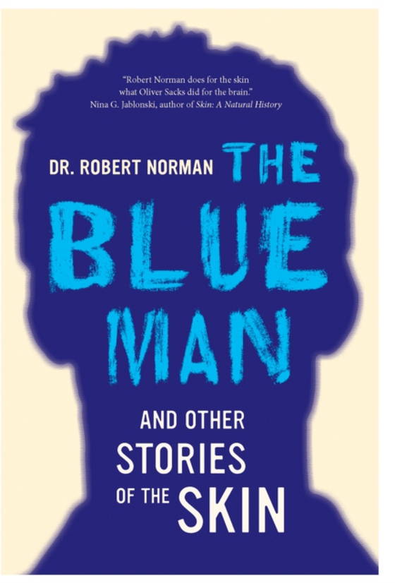 Blue Man and Other Stories of the Skin (e-bog) af Norman, Robert A.