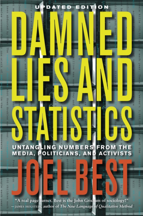 Damned Lies and Statistics (e-bog) af Best, Joel