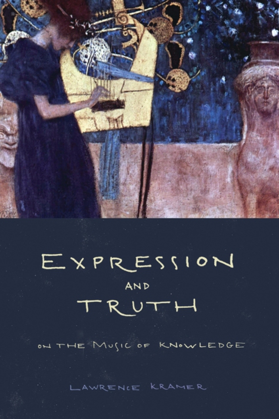 Expression and Truth (e-bog) af Kramer, Lawrence