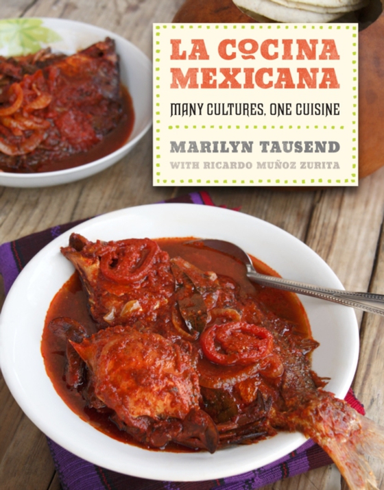 La Cocina Mexicana (e-bog) af Tausend, Marilyn