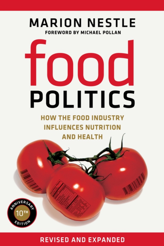 Food Politics (e-bog) af Nestle, Marion