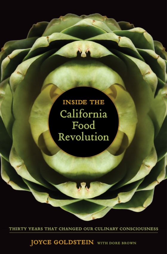 Inside the California Food Revolution (e-bog) af Goldstein, Joyce