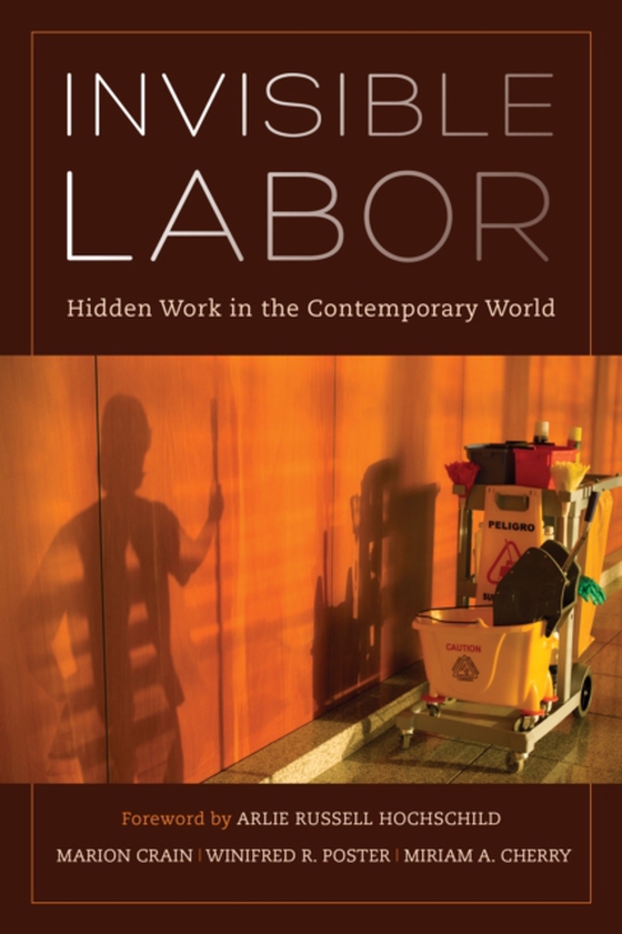 Invisible Labor (e-bog) af -