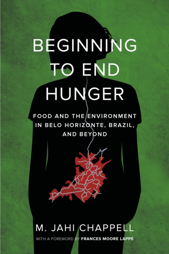 Beginning to End Hunger (e-bog) af Chappell, M. Jahi