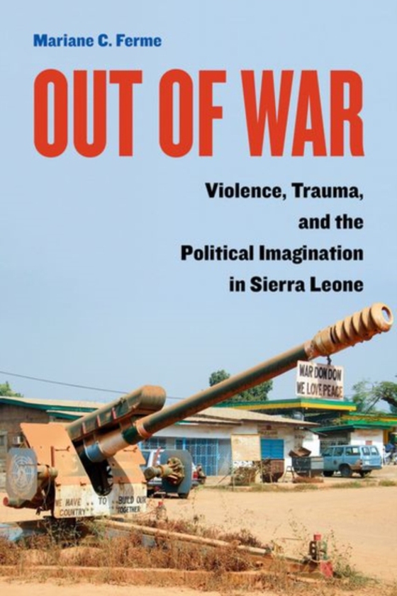 Out of War (e-bog) af Ferme, Mariane C.